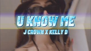 U KNOW ME - TATSUKI OG AMA X Kelly D (Lyrics Video)