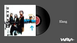 DEWA 19 – Elang (HQ Audio WAV)