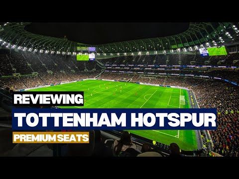 Tottenham Hotspur FC Premium Seats Hospitality - REVIEWED ?