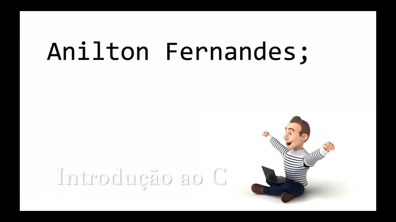 Aula 1 - Introdução ao C - Estrutura de um programa em C - YouTube