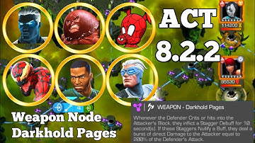 Weapon Darkhold Pages Node • Act 8.2.2 Exploration • Mcoc • Marvel Contest of Champions 8.2