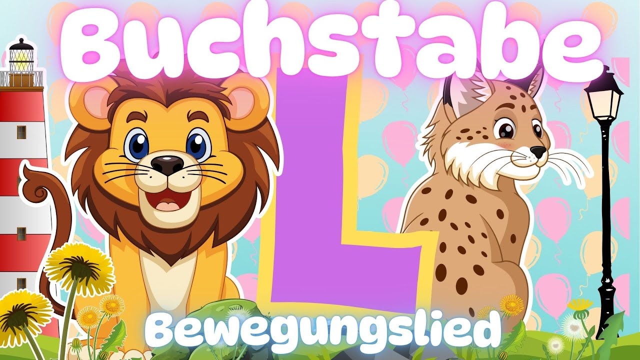 Bewegungslied L - Einführung Buchstabe L Anlautlied Buchstabeneinführung L