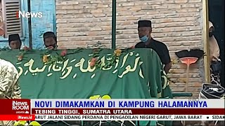 Novi Amelia Meninggal Karena Bunuh Diri, Jenazah Dimakamkan di Kampung Halaman #iNewsRoom 17/02