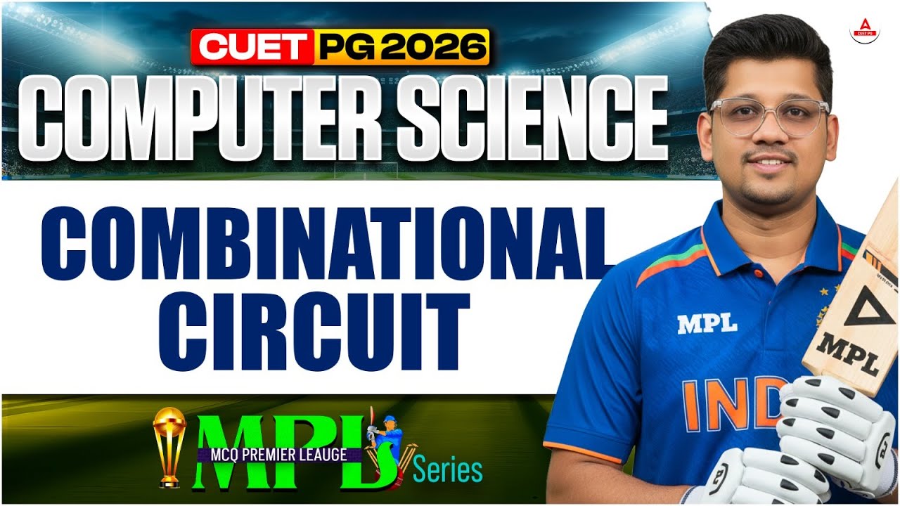 CUET PG 2026 MCA | MPL | Combinational Circuit | NIMCET, and MH CET MCA ...
