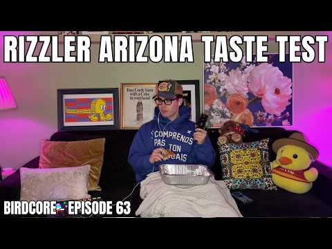 E63 - Rizzler Arizona Taste Test