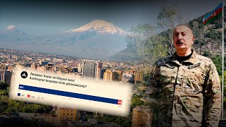 Ադրբեջանում Երևանն իրենցն են համարում․ հարցումների մտահոգիչ արդյունքներն ու Բաքվի քաղաքականությունը