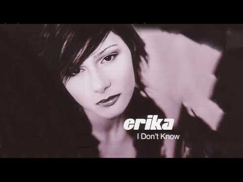 Erika - I Don't Know [Extended Mix] (Instrumental)