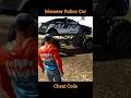 MONSTER😈 POLICE CAR CHEAT CODE #gameplayaman #indianbikedriving3d #cargame #indianbikedriving