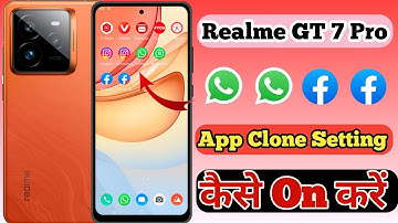 Realme GT 7 Pro 5g App Clone & Dual App Setting Kaise On Kare // How To Dual App In Realme GT 7 Pro