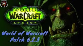 World of Warcraft Patch 6.2.3
