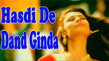 Hasdi De Dand Ginda | Nach Nee | Kithe Dhol Vajda | Best Of Gurdas Mann - Medley