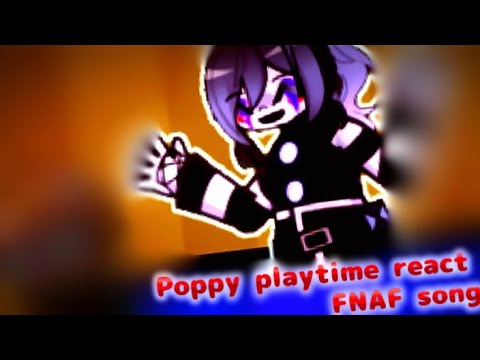 Poppy playtime REACT to FNAF song (Imaginary) Enjoy the video
