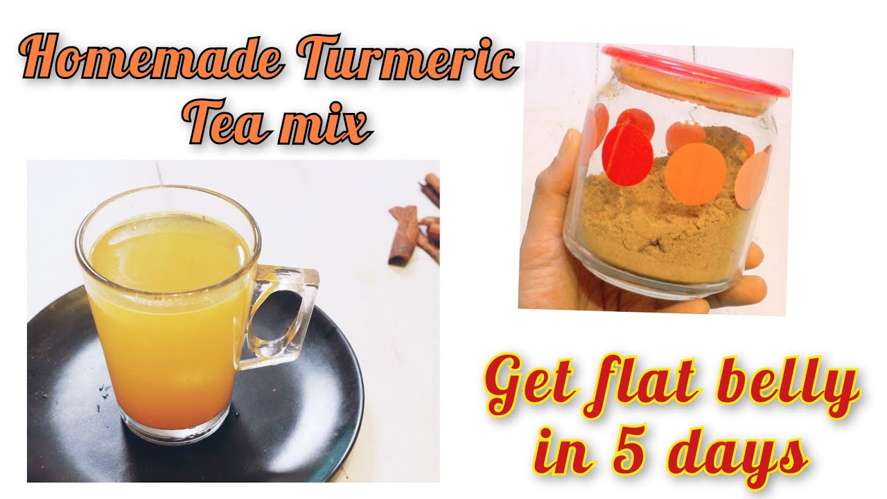 Homemade DIY Turmeric Tea Mix for weight loss get flat belly in 5
