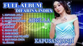 KAPUSAN JANJI || ALBUM TERBARU ADELLA FULL