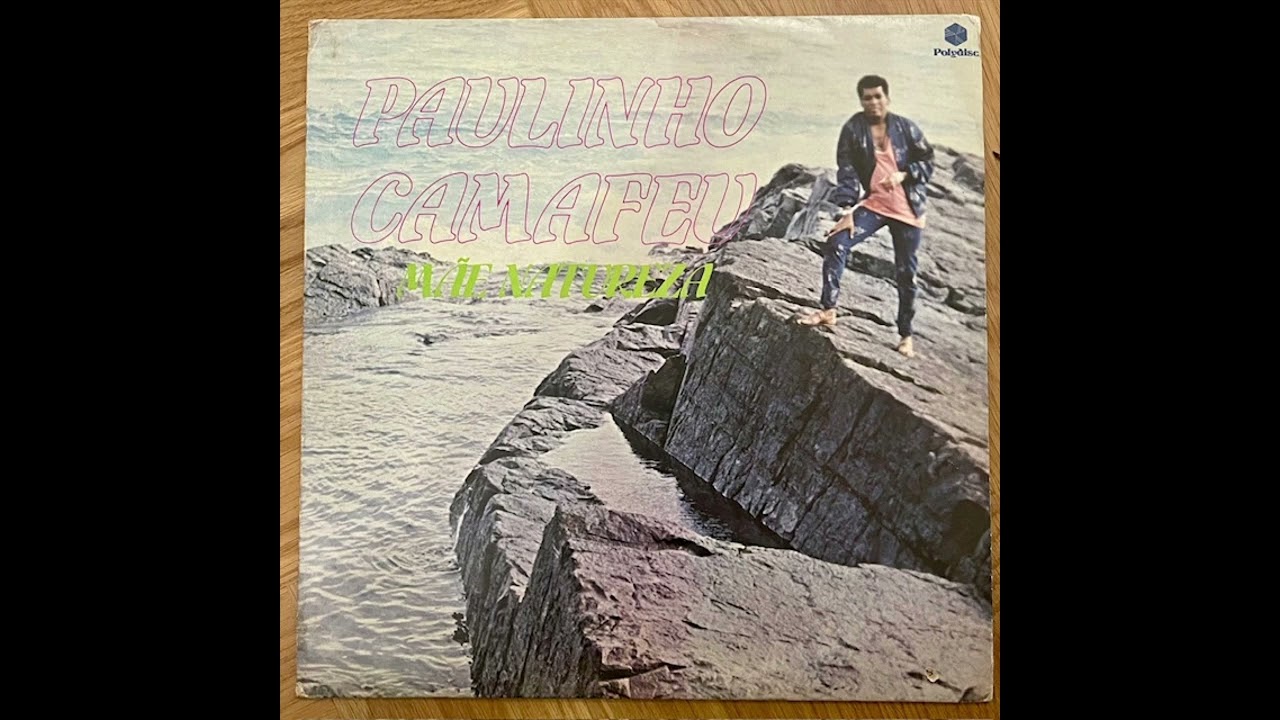 Paulinho Camafeu ブラジル Paulinho Camafeu / Mae Africa / 1987 / Brazil - YouTube