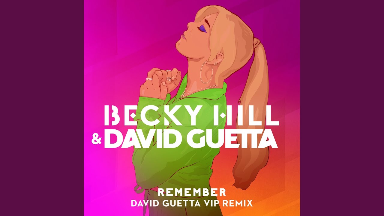 Watch Remember (David Guetta VIP Remix) on YouTube