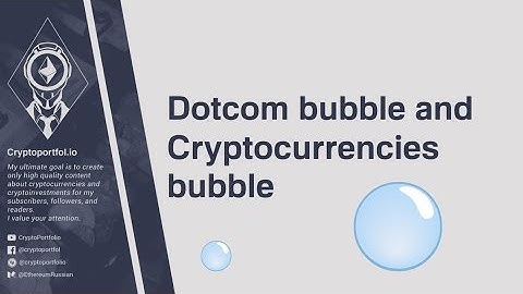 Dotcom bubble & Cryptocurrencies bubble