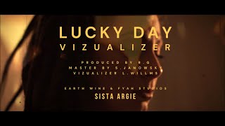 Video thumbnail of "Sista Argie - Lucky Day [official music video 2021]"