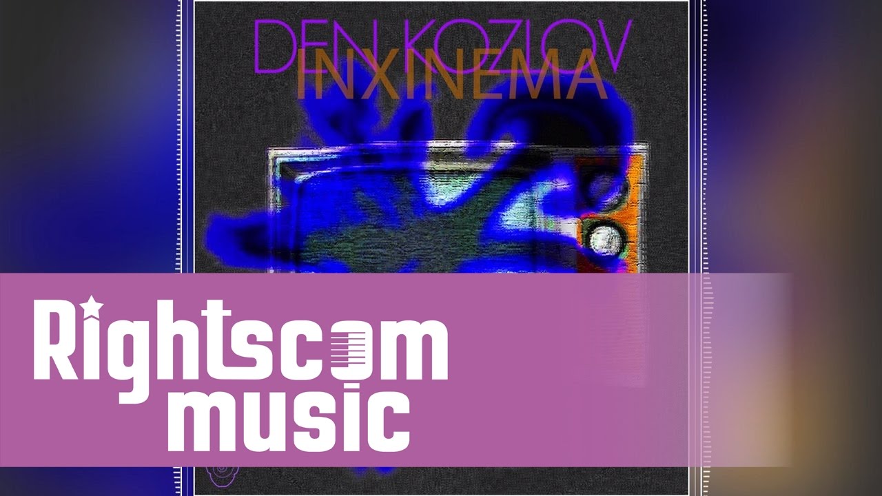 Den Kozlov - Ink Cinema