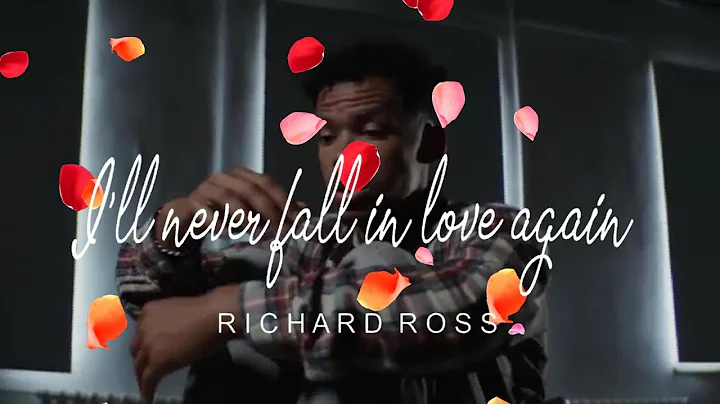 I'LL NEVER FALL IN LOVE AGAIN Richard Ross cover