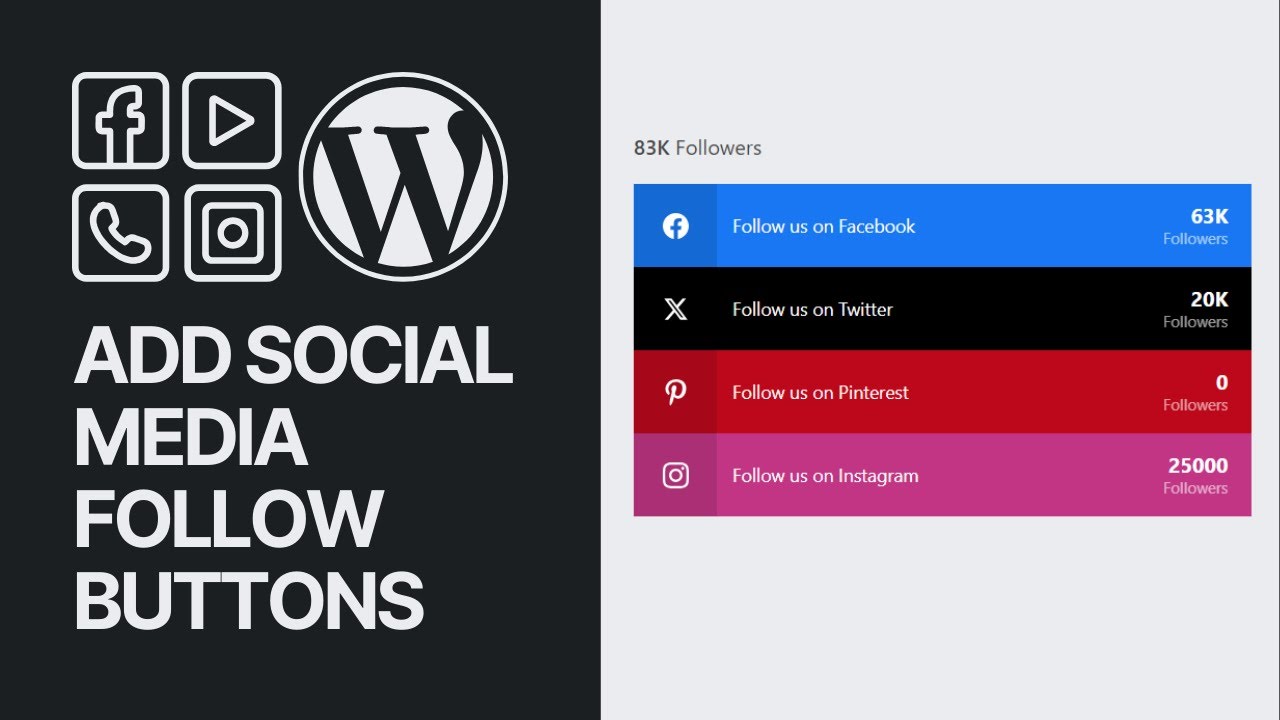 How To Add Social Media Follow Buttons On Your WordPress Website For ...