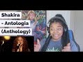 Shakira - Antologia (Anthology) (Live) REACTION!!