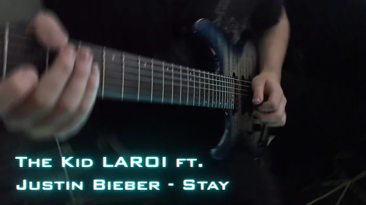 The Kid LAROI ft. Justin Bieber - Stay (guitar sol...
