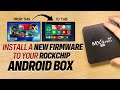 Fix your slow rockchip android box by installing a new firmware tested on mxq pro 4k 5g eng sub