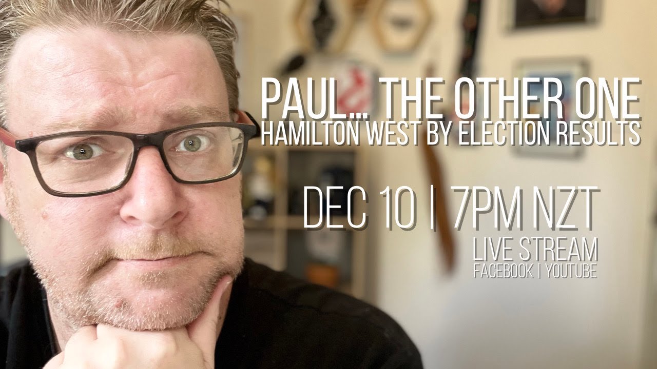 Hamilton West By Election Results YouTube