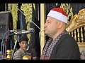 تلاوة أسطورية للحكمدار الشيخ محمود صابر من عزاء حرم المرحوم الحاج موسى الفلس بالجرايدة بيلا كفرالشيخ