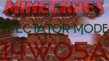 Minecraft Snapshot 14w05a: Onzichtbare Blokken! Spectator Modus!