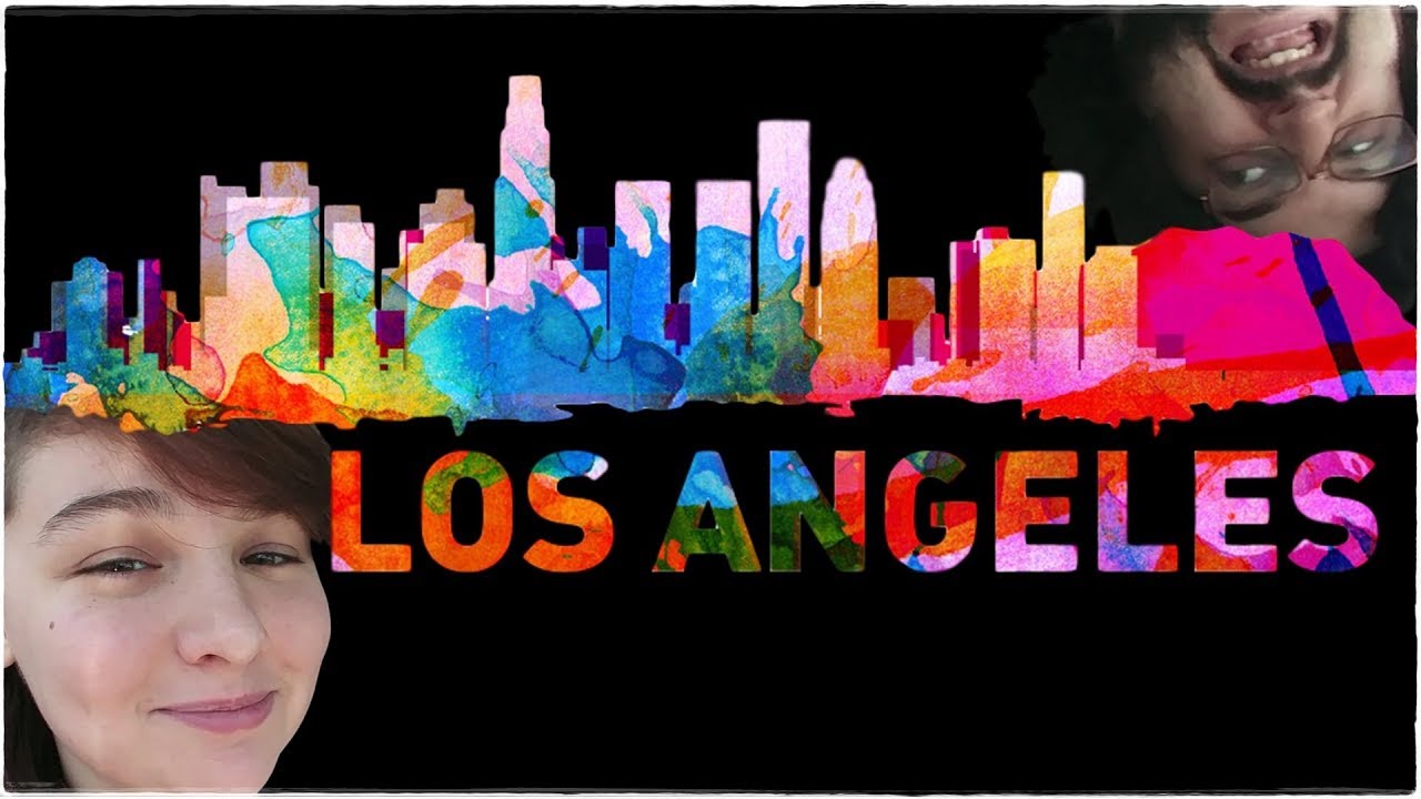 Boring ol' Los Angeles An Adventure Vlog YouTube