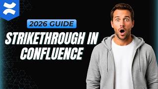 Details How To Strikethrough In Confluence [How To Guide 2026] News