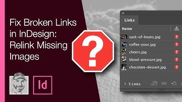 Fix Broken Links in InDesign: Relink Missing Images