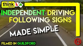 Independent Driving in Guildford Following Signs and Basic Commentary @ Think Driving School by Think Driving School 69,635 views 9 years ago 9 minutes, 14 seconds