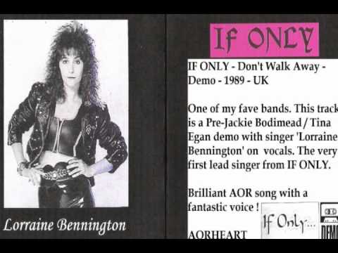 IF ONLY - Demo 89 - Don't Walk Away (aorheart).wmv