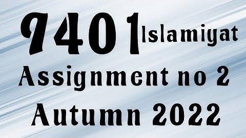 AIOU Code 9401 Solved Assignment No.2 Autumn 2022 #aiou #aiousolveassignments