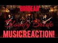 RED DRESS??? BUT SICK!🤘🏾 Bridear - Bloody Bride Music Reaction🔥