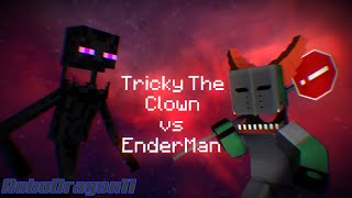 Tricky The Clown vs EnderMan | [Made by RoboDragon11]
