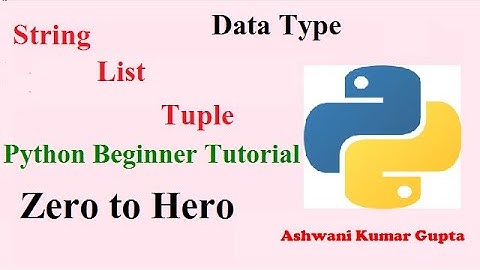 Python beginners tutorial in Hindi | Urdu | Introduction of String List and Tuple data type.