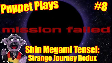 Our First Game Over || Puppet Plays SMT: Strange Journey Redux