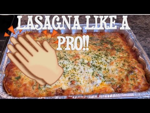 How to make lasagna like a Pro