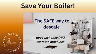 Breaking down the deSCALE: Heat Exchange (HX) Espresso Machines