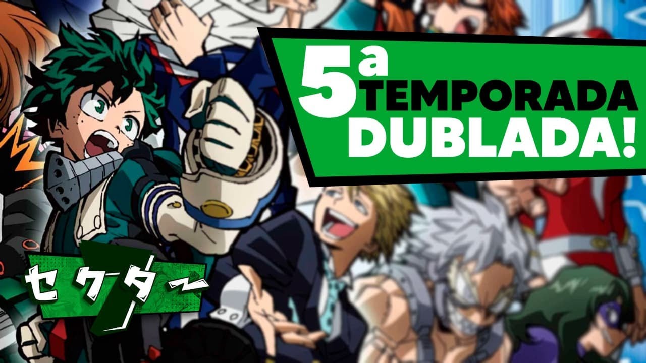 My Hero Academia: 5ª temporada ganha dublagem na Funimation – ANMTV