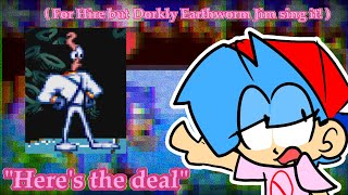 Here&#39;s the deal | For Hire but dorkly earthworm jim sing it [FNF Cover]✨