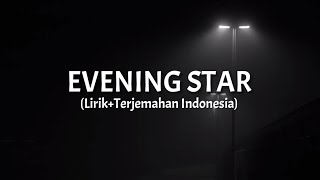 Evening Star - Dragonforce (Lirik+Terjemahan Indonesia)