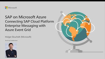 Leveraging SAP Cloud Platform Enterprise Messaging with Microsoft Azure Event Grid