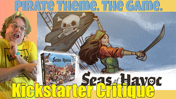 Seas Of Havoc - Kickstarter Critique Review