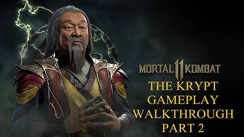 Mortal Kombat 11 - THE  KRYPT - Gameplay Walkthrough Part 2 GORO