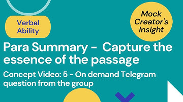 Para Summary - Capture the essence of the passage| Telegram SPL Question|CAT/XAT/OMETs| Priyasha Das